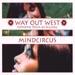 Way Out West Feat. Tricia Lee Kelshall - Mindcircus