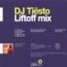 DJ Ti�sto - Liftoff Mix (mixed by DJ Cor Fijneman)