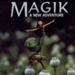 Magik - A New Adventure